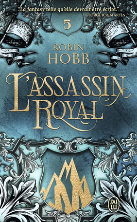 L'Assassin royal - Tome 5 - La voie magique de Robin Hobb - Editions J'ai Lu