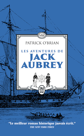 Les aventures de Jack Aubrey - Tome 8 - L'exilée - Une mer couleur de vin