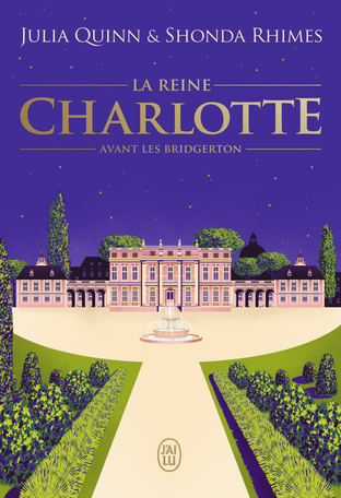 La chronique des Bridgerton - La reine Charlotte - Édition brochée