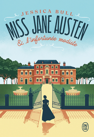 Miss Jane Austen et l’infortunée modiste