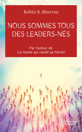 Nous sommes tous des leaders-nés