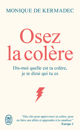 Osez la colère