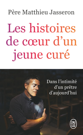 Les histoires de cœur d'un jeune curé
