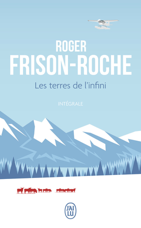 Les terres de l'infini - Intégrale