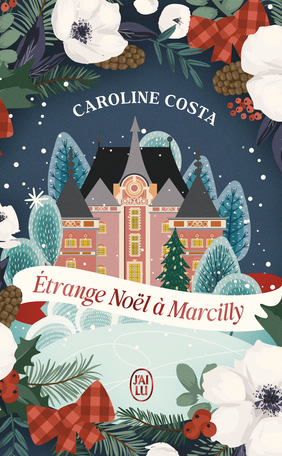 Étrange Noël à Marcilly