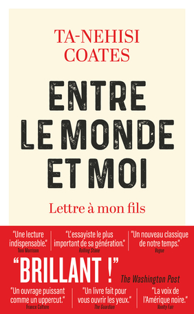 Entre le monde et moi