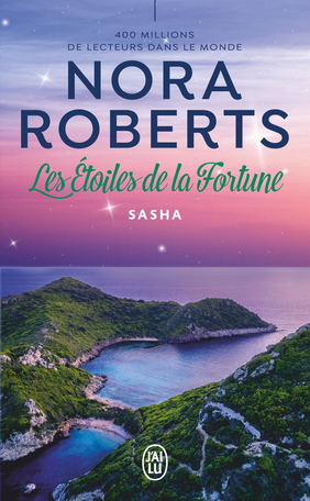 Les Étoiles de la Fortune - Tome 1 - Sasha