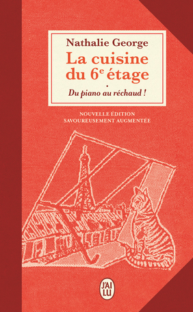 La cuisine du 6ᵉ étage - Du piano au réchaud !