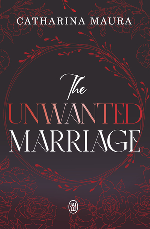 The Unwanted Marriage