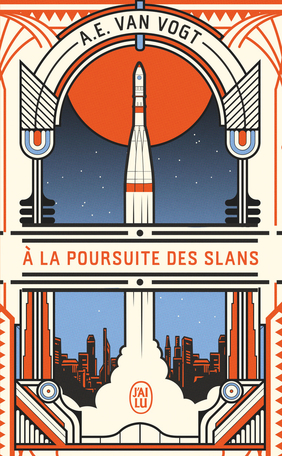 À la poursuite des slans