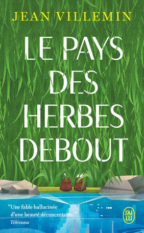 Le pays des herbes debout